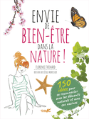 Envie de bien-être dans la nature!